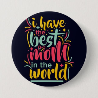 世界最高ののママのボタン» 缶バッジ