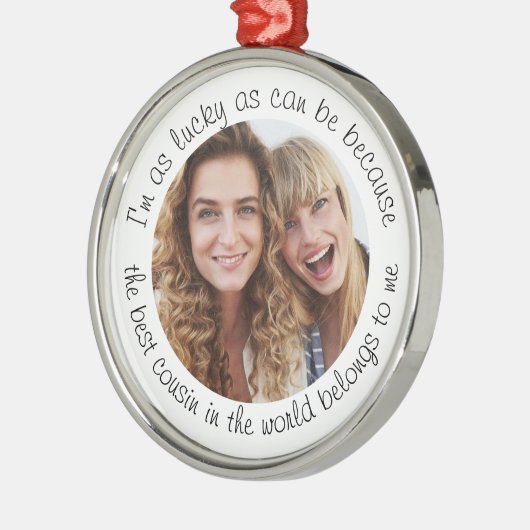 世界最高のの写真ギフトのいとこ メタルオーナメント (左)