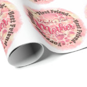 世界最高のの母友は初めて最高の友 ラッピングペーパー (ロールコーナー)