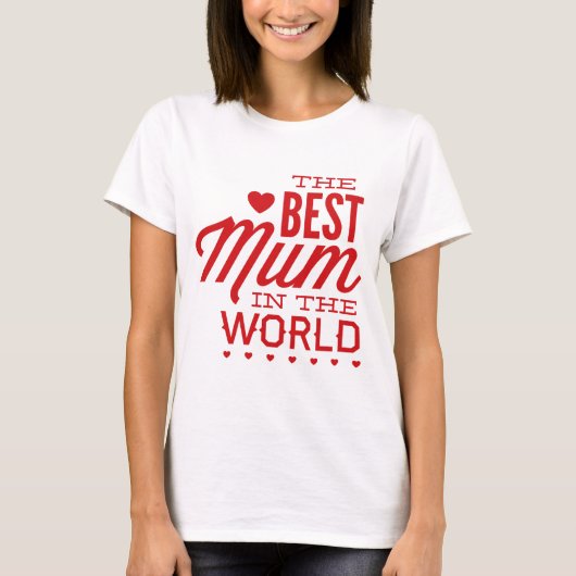 世界最高のの母親 Tシャツ (正面)