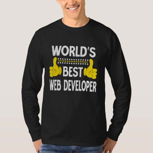 世界最高のウェブ開発者 仕事の称号 ウェブ開発者 Tシャツ (正面)