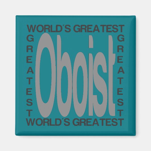 世界最高のオボリスト マグネット (正面)