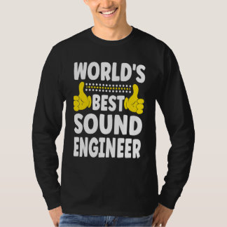 世界最高のサウンドエンジニア 職名 サウンドエンジニア Tシャツ