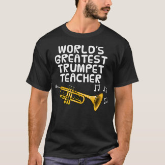 世界最高のトランペット指導者 トランペット奏者 金管楽器 Tシャツ