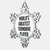 世界最高のトロンボーン奏者 スノーフレークピューターオーナメント (右)