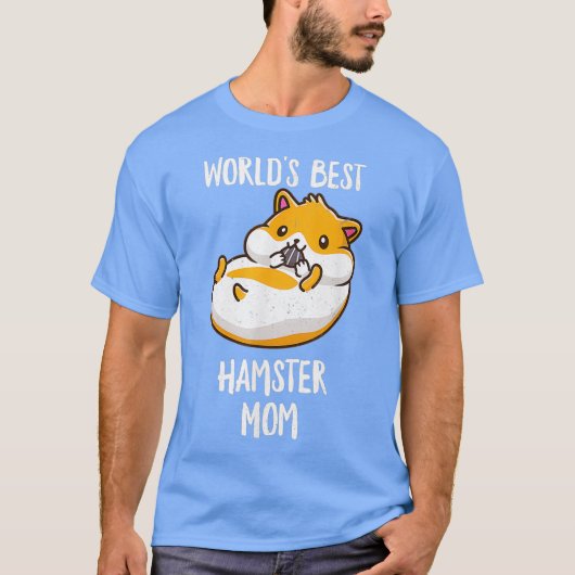 世界最高のハムスターおもしろいママ Tシャツ (正面)