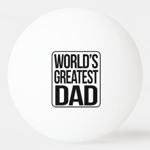 世界最高のパパ – プレーンとシンプル 卓球ボール