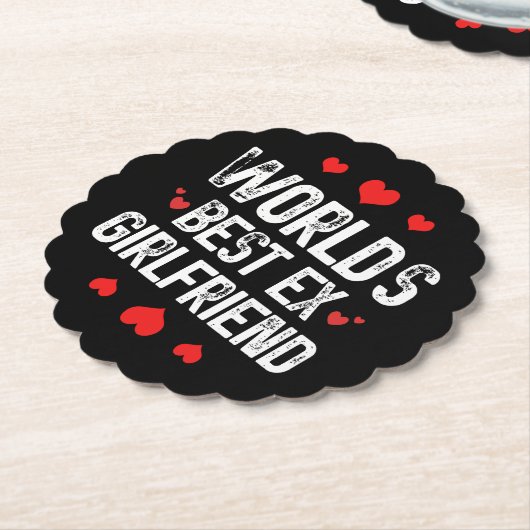世界最高の元ガールフレンドかわいいおもしろい諺クール ペーパーコースター (アングル)
