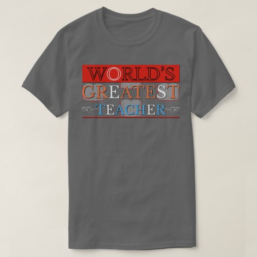 世界最高の先生 Tシャツ (デザイン正面)
