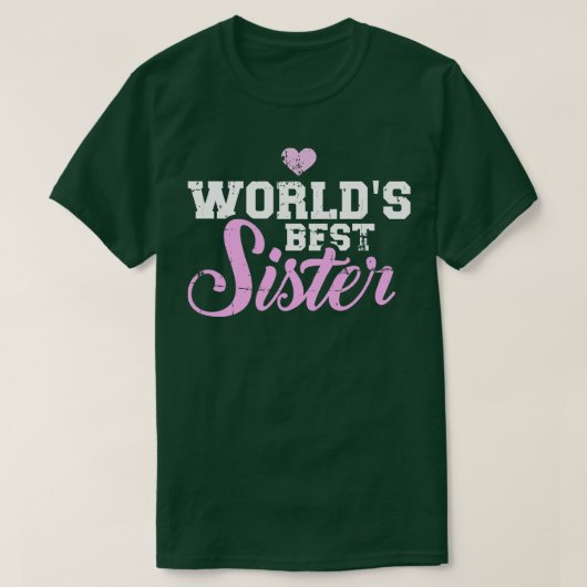 世界最高の姉妹 Tシャツ (デザイン正面)