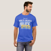 世界最高の警察官カスタムA004 Tシャツ (正面フル)