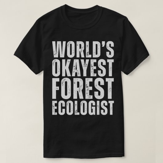 世界最高峰の森林生態学者フォレおもしろいスターエコ Tシャツ (デザイン正面)