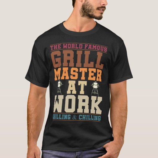 世界的に有名なグリルマスターの仕事 バーベキューが楽しい Tシャツ (正面)