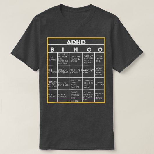 世界精神衛生認識度デーADHDビンゴおもしろい Tシャツ (デザイン正面)