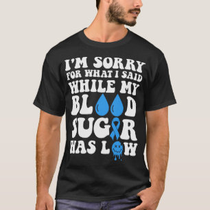 世界糖尿病の日Diabeと言ってごめんなさい Tシャツ