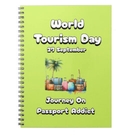 世界観光デー。パスポート中毒者の旅 ノートブック