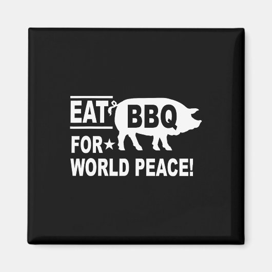世界食べ平和のためのBbqのおもしろい恋人 マグネット (正面)