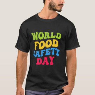 世界食品安全日健康日食品安全衛生 Tシャツ