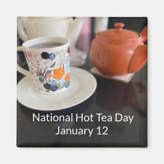 世界2祝:全国熱いお茶の日 マグネット (正面)