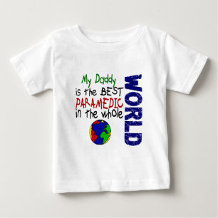 世界2 (お父さん)の最も最高のな救急医療隊員 ベビーTシャツ
