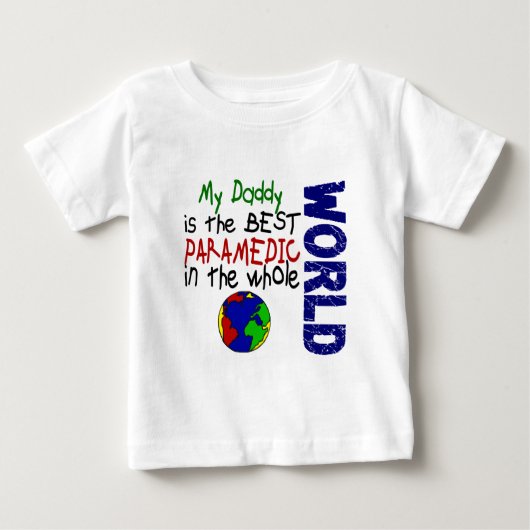 世界2 (お父さん)の最も最高のな救急医療隊員 ベビーTシャツ (正面)