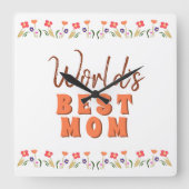 世界`最高のs  Mom FlowersフローラMother`s Day スクエア壁時計 (正面)