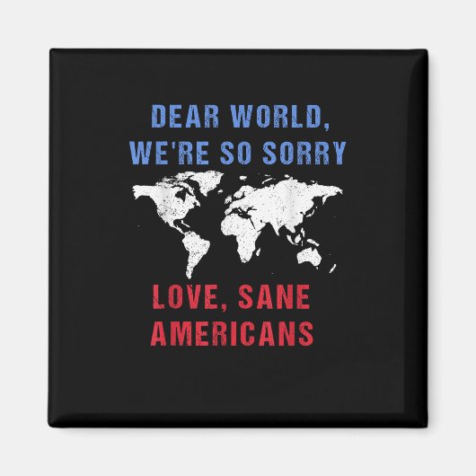 世親愛界私たちはアメリカ人に申し訳ない マグネット (正面)