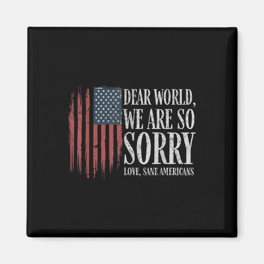 世親愛界私たちは愛Saneアメリカ人の男性を申し訳ない マグネット (正面)