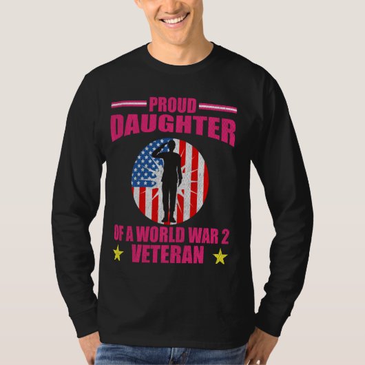 世誇りを持った界戦争の娘2退役軍人愛国心 Tシャツ (正面)