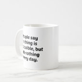 世間では無理と言わないが僕は何もしない コーヒーマグカップ (正面左)