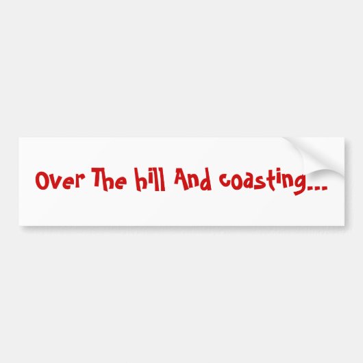丘および惰走に… バンパーステッカー (正面)