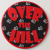 丘"40" | 40th誕生日 缶バッジ (正面)