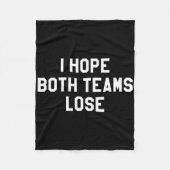 両チームとも負けてほしい フリースブランケット (正面)