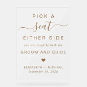 両側の座席をフロスト結婚で選ぶ アクリルサイン (正面)