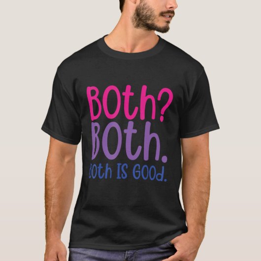 両方とも良いLGBTバイセクシャルプライドサポート Tシャツ (正面)