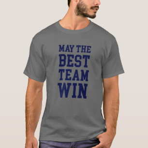 両方のチームが勝ち取れるおもしろいを最高の得たい –  Tシャツ