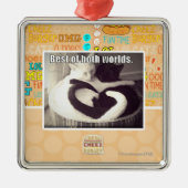 両方の世界のベスト メタルオーナメント (正面)