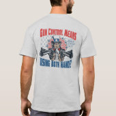 両方の手プロ銃のギアを使用して銃砲規制の平均 Tシャツ (裏面)