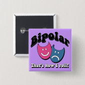 両極: それは私がいかに転がるかです 缶バッジ (正面&裏面)