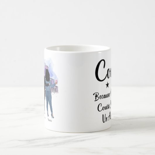 両親が~として私たちを扱うことができなかったからいとこたち コーヒーマグカップ (中央)