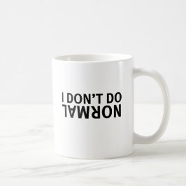 両面印刷 I don't do normal マグカップ