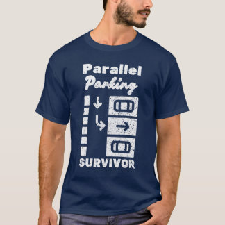 並列駐車サバイバー 楽しいドライバー Tシャツ