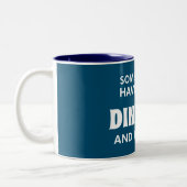 中にはディンクを一度もしたことがない人がいて、それは明らかだ ツートーンマグカップ (左)