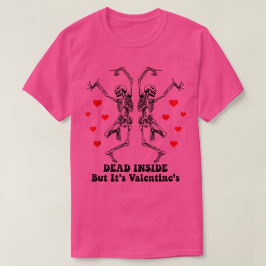 中は死んだがバレンタインの踊り骨格 Tシャツ (デザイン正面)