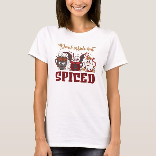 中は死んでいるがスパイス Tシャツ (正面)