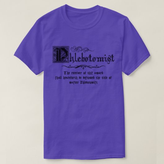中世のマスターPhlebotomist Tシャツ (デザイン正面)