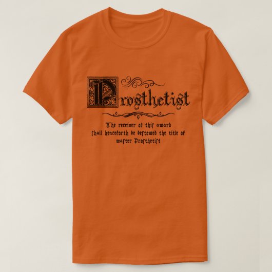 中世の義肢装具士 Tシャツ (デザイン正面)