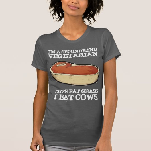 中古ベジタリアン食べ – 牛草、私は食べ牛。 Tシャツ (正面)