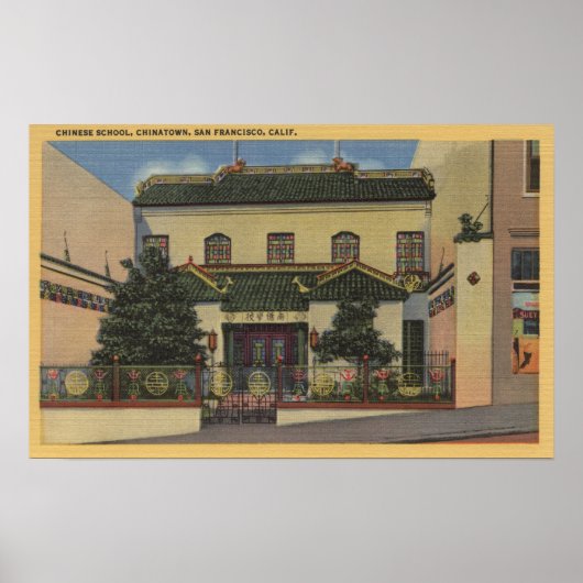 中国の学校 – サンフランシスコ,カリフォルニア ポスター (正面)