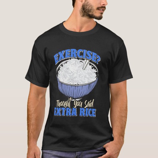 中国ファン考えエクササイズあなたが言った余分な米Ric Tシャツ (正面)